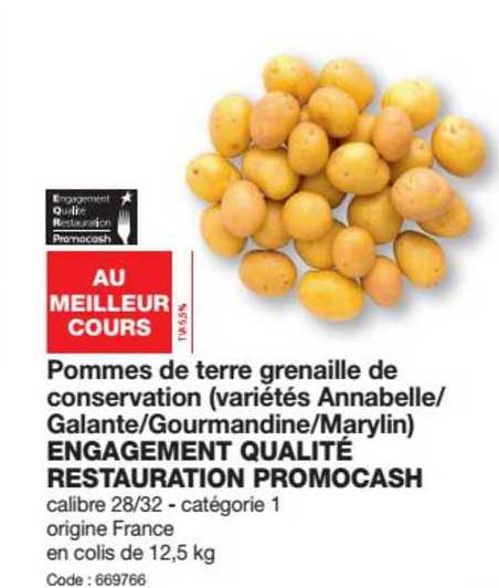 pomme de terre grenaille de conservation variétés annabelle galante gourmandine marylin engagement qualité restauration promocash