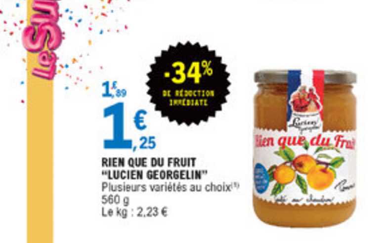 rien que du fruit lucien georgelin -34% réduction immédiate