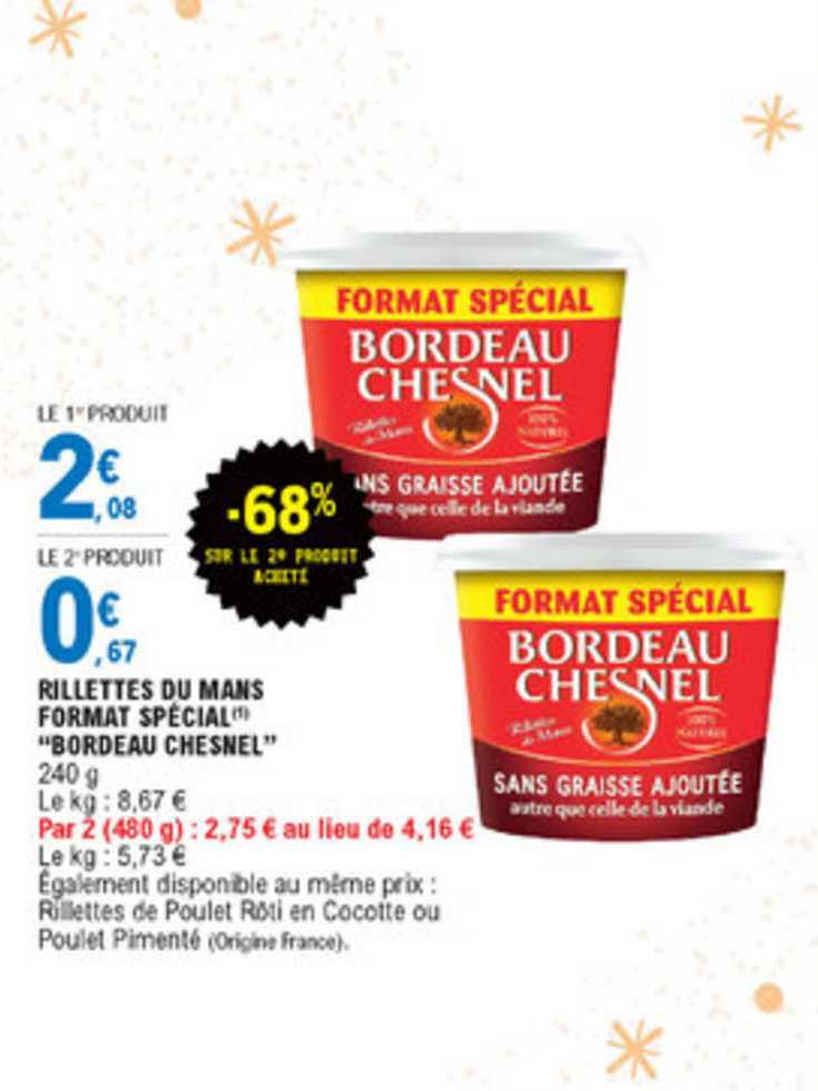 rillettes du mans format spécial bordeau chensnel -68% sur le 2e produit acheté