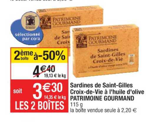 sardines de saint gilles croix de vie à l'huile d'olive patrimoine gourmand 2ème boîte à -50%