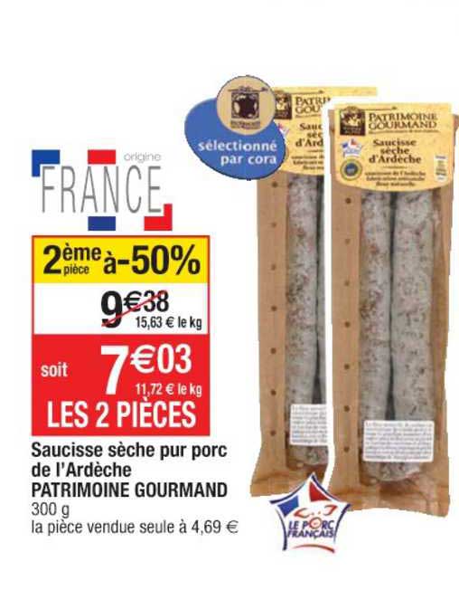 saucisse sèche pur porc de l'ardèche patrimoine gourmand 2ème pièce à -50%