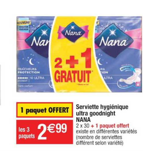 serviettes hygiénique ultra goodnight nana 2+1 offert