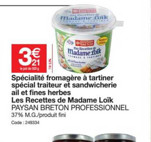 spécialité fromagère à tartiner spécial traiteur et sandwicherie ail et fines herbes les recettes de madame loïk paysan breton professionnel