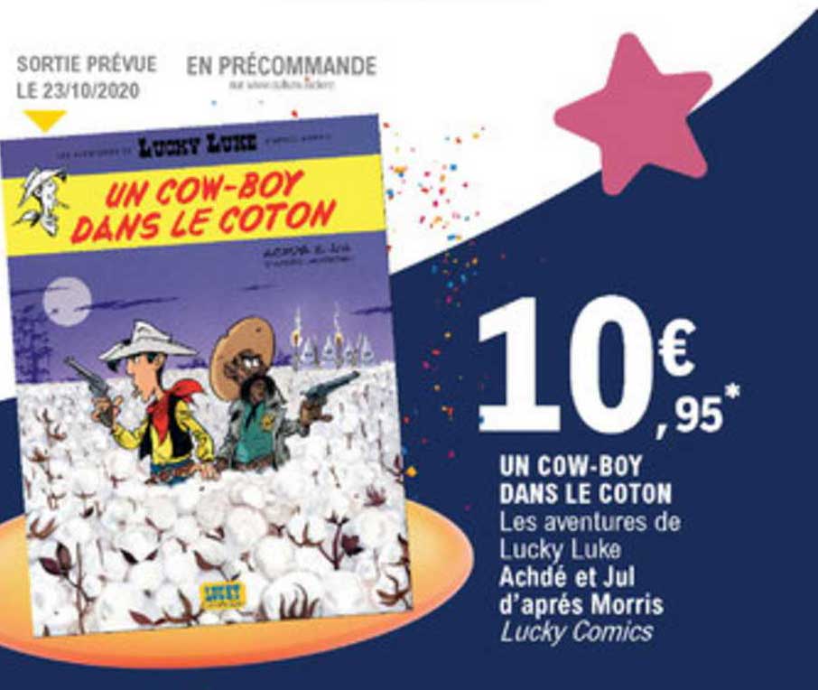 un cow boy dans le coton lucky luke