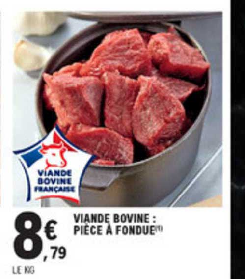 Viande Bovine Pièce à Fondue