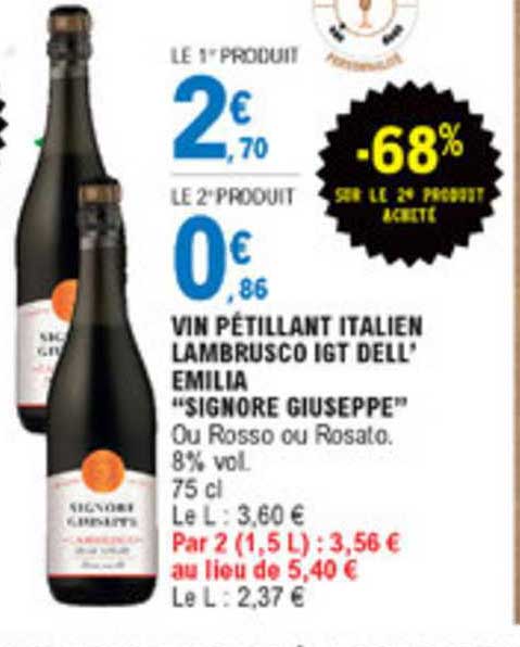 vin pétillant italien lambrusco igt dell emilia signore giuseppe -68% sur le 2e produit acheté