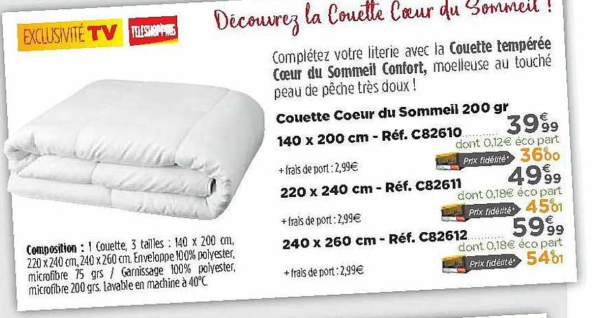 couette cœur du sommeil 140 x 200 cm réf. c82610 220 x 240 cm réf. c82611 240 x 260 cm réf. c82612