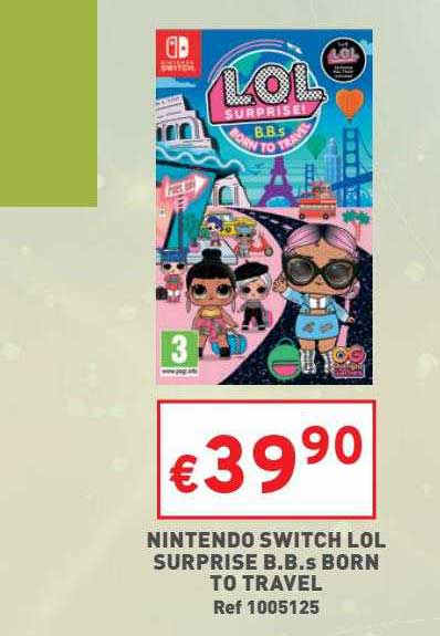 nintendo switch lol surprise b.b.s born to travel