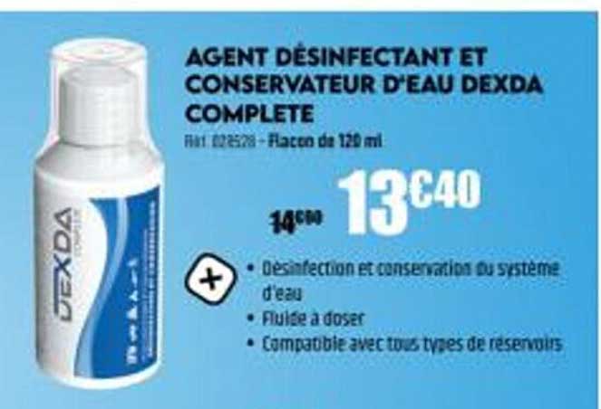 agent désinfectant et conservateur d'eau dexda complète