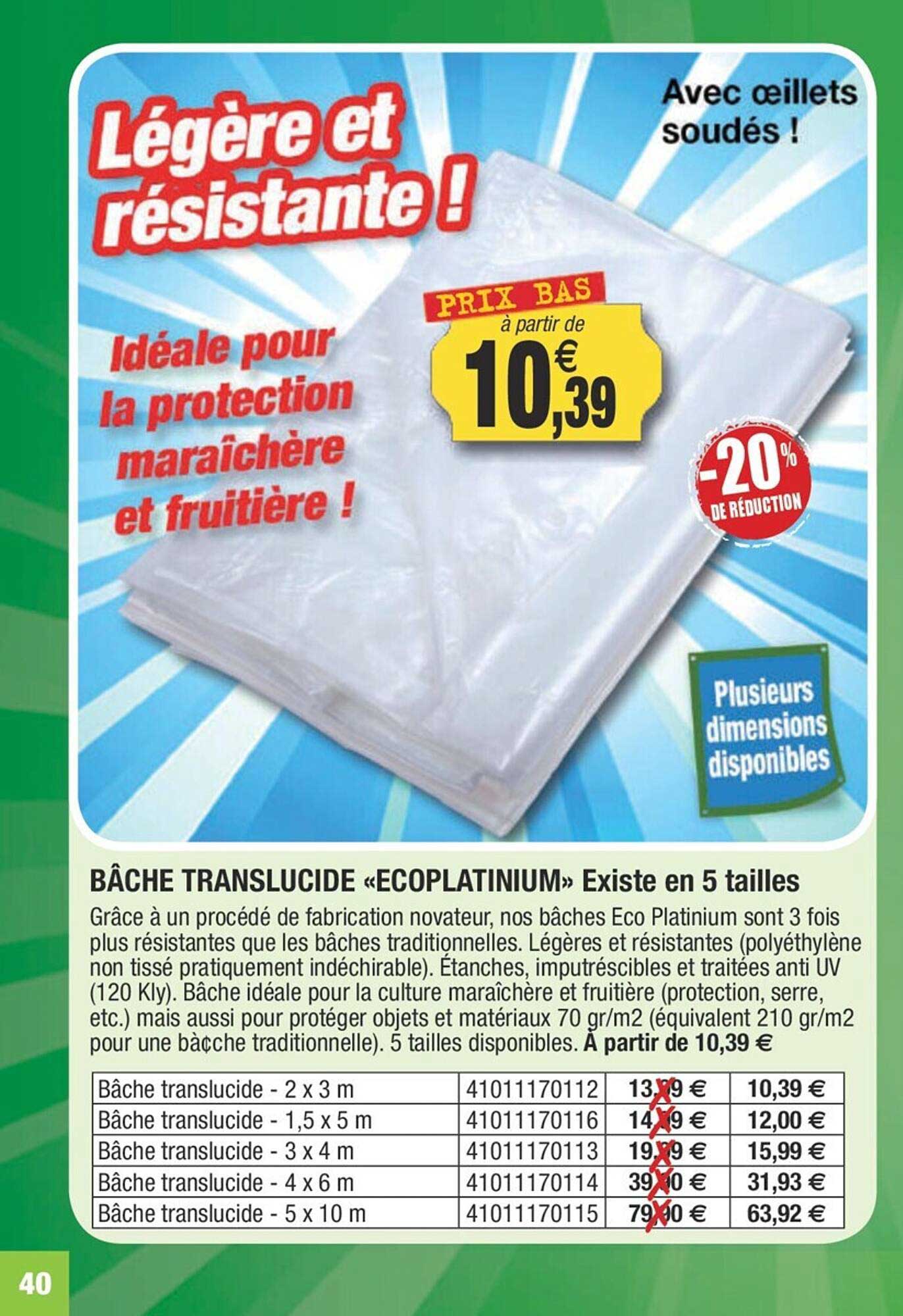 bâche translucide «ecoplatinium» existe en 5 tailles