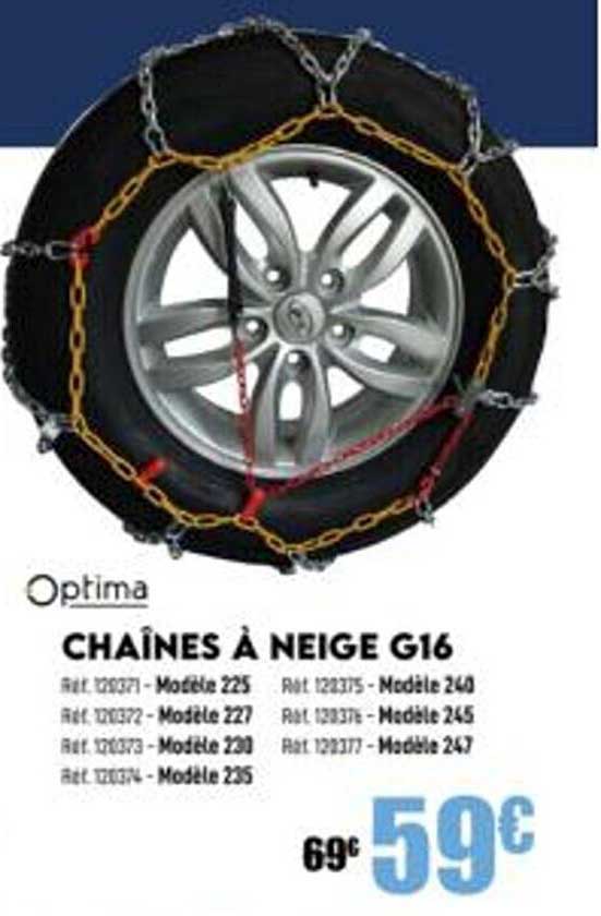 chaînes à neige g16 optima