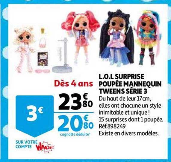 l.o.l. surprise poupée mannequin tweens série 3