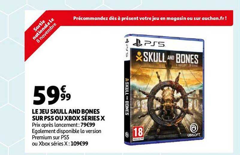 le jeu skull and bones sur ps5 ou xbox séries x