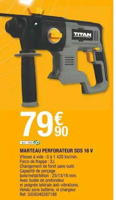 marteau perforateur sds 18v titan