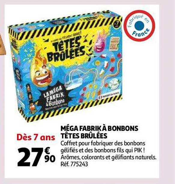 méga  fabrik à bonbons têtes brûlées