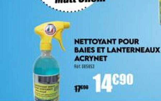 nettoyant pour baies et lanterneaux acrynet