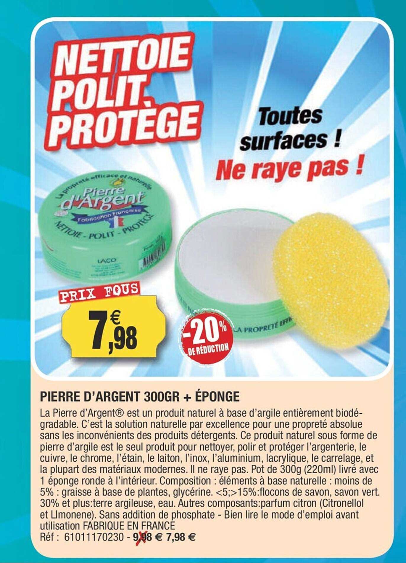 pierre d'argent 300 gr + éponge