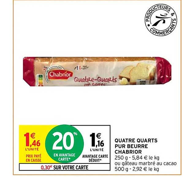 quatre quarts pur beurre chabrior