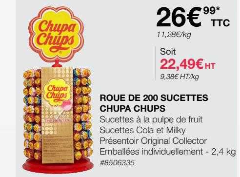 roue de 200 sucettes chupa chups
