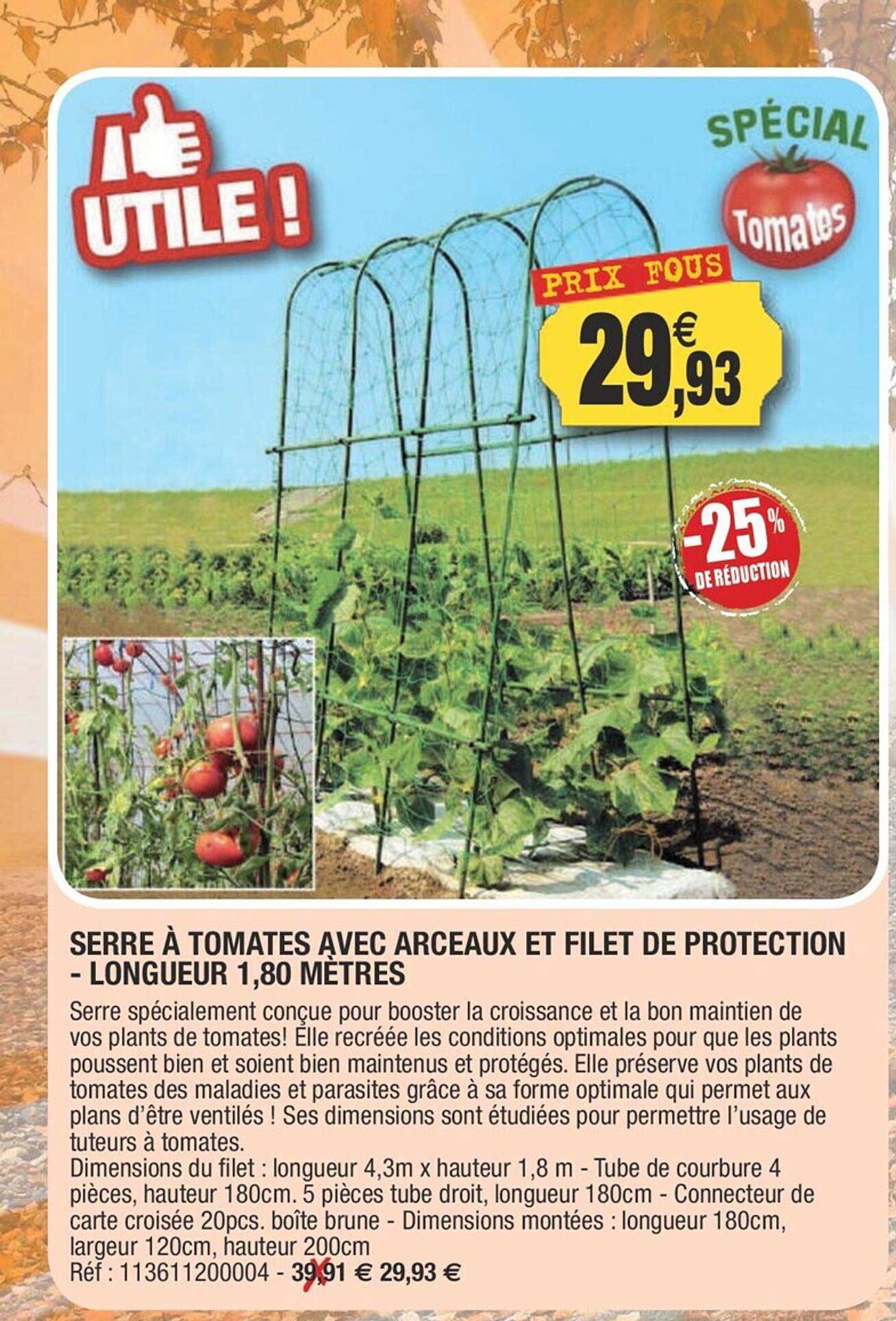 serre à tomates avec arceaux et filet de protection - longueur 1,80 mètres
