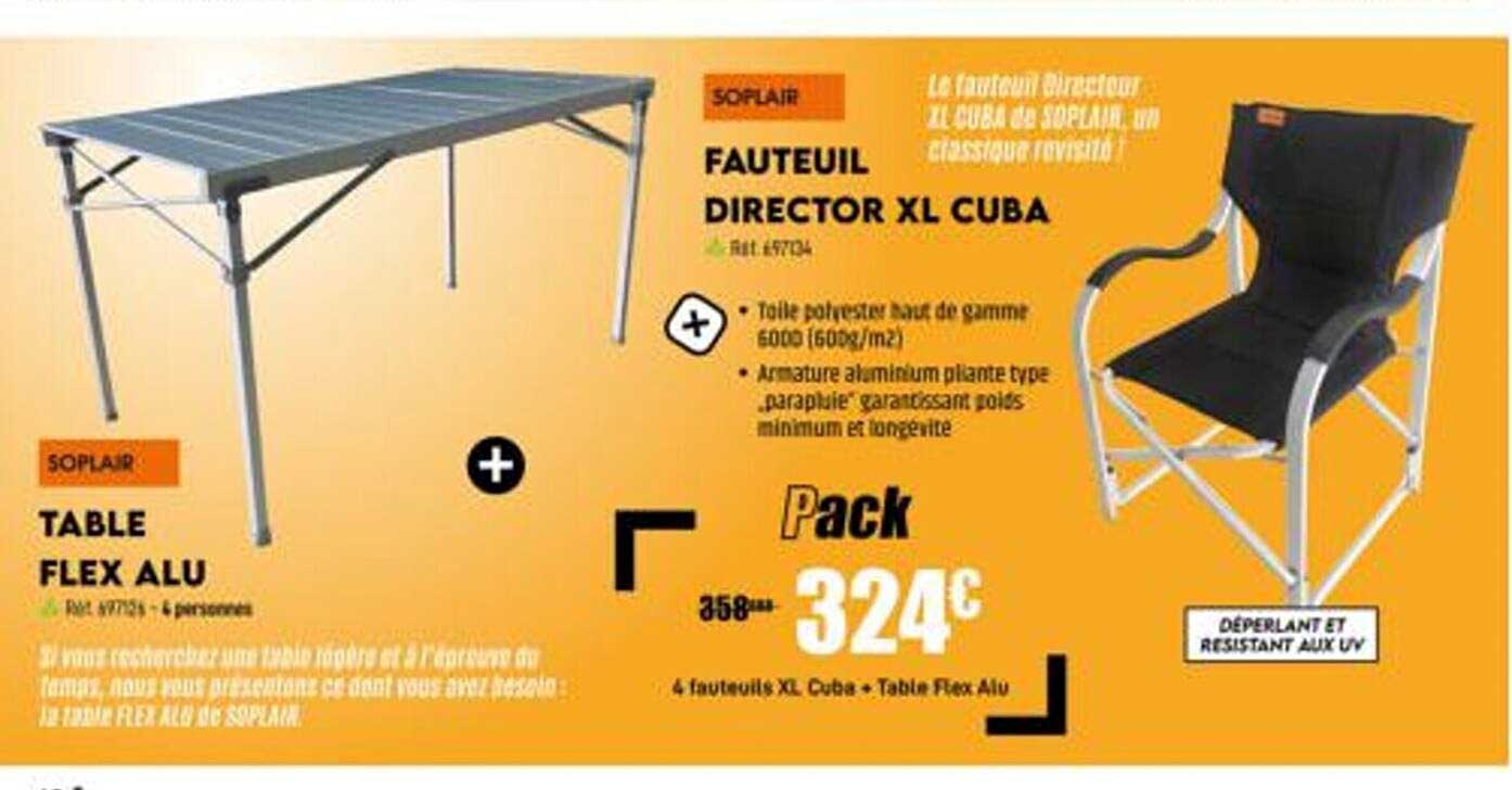 Table Flex Alu Soplair, Fauteuil Director Xl Cuba Soplair