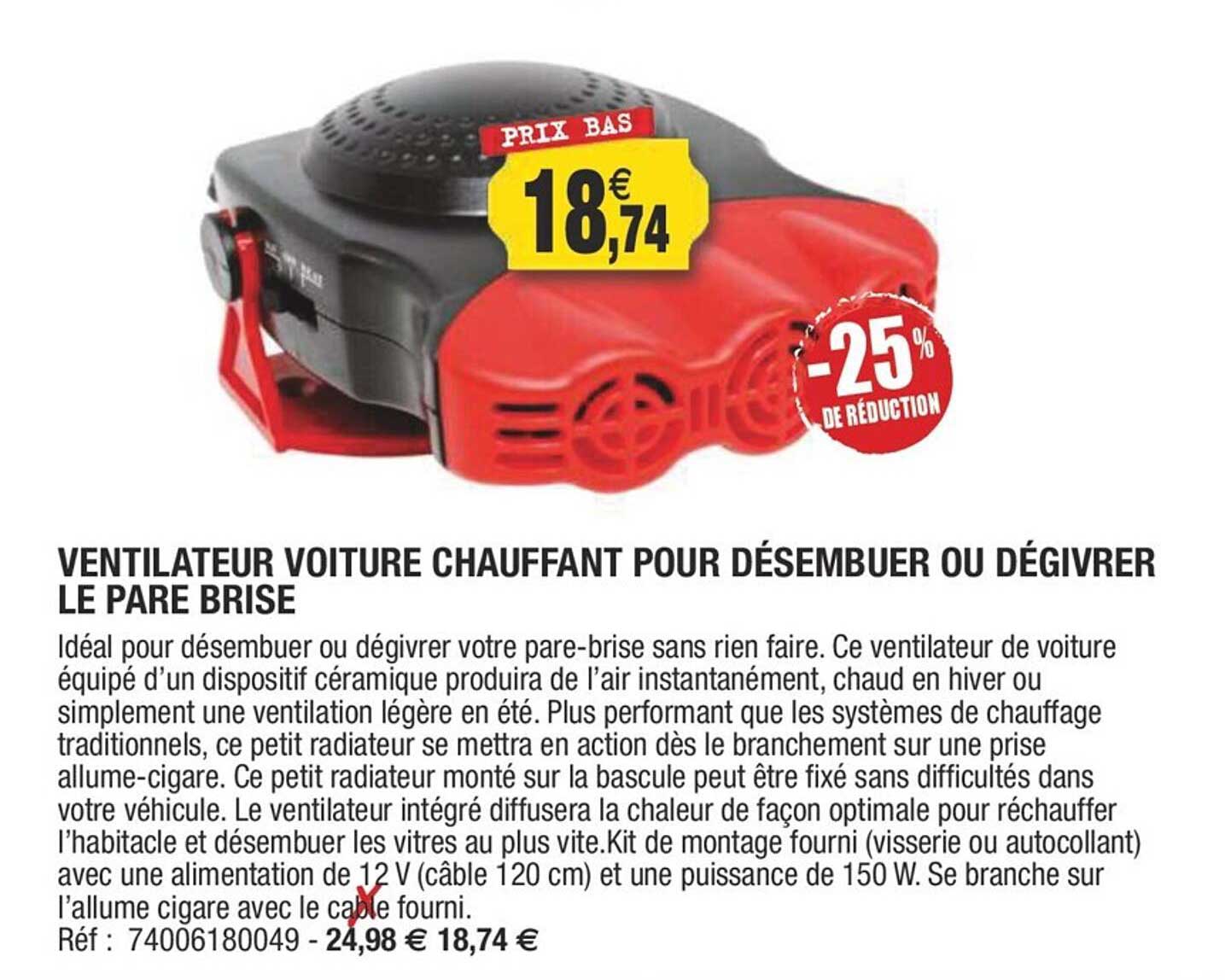 ventilateur voiture chauffant pour désembuer ou dégivrer le pare brise