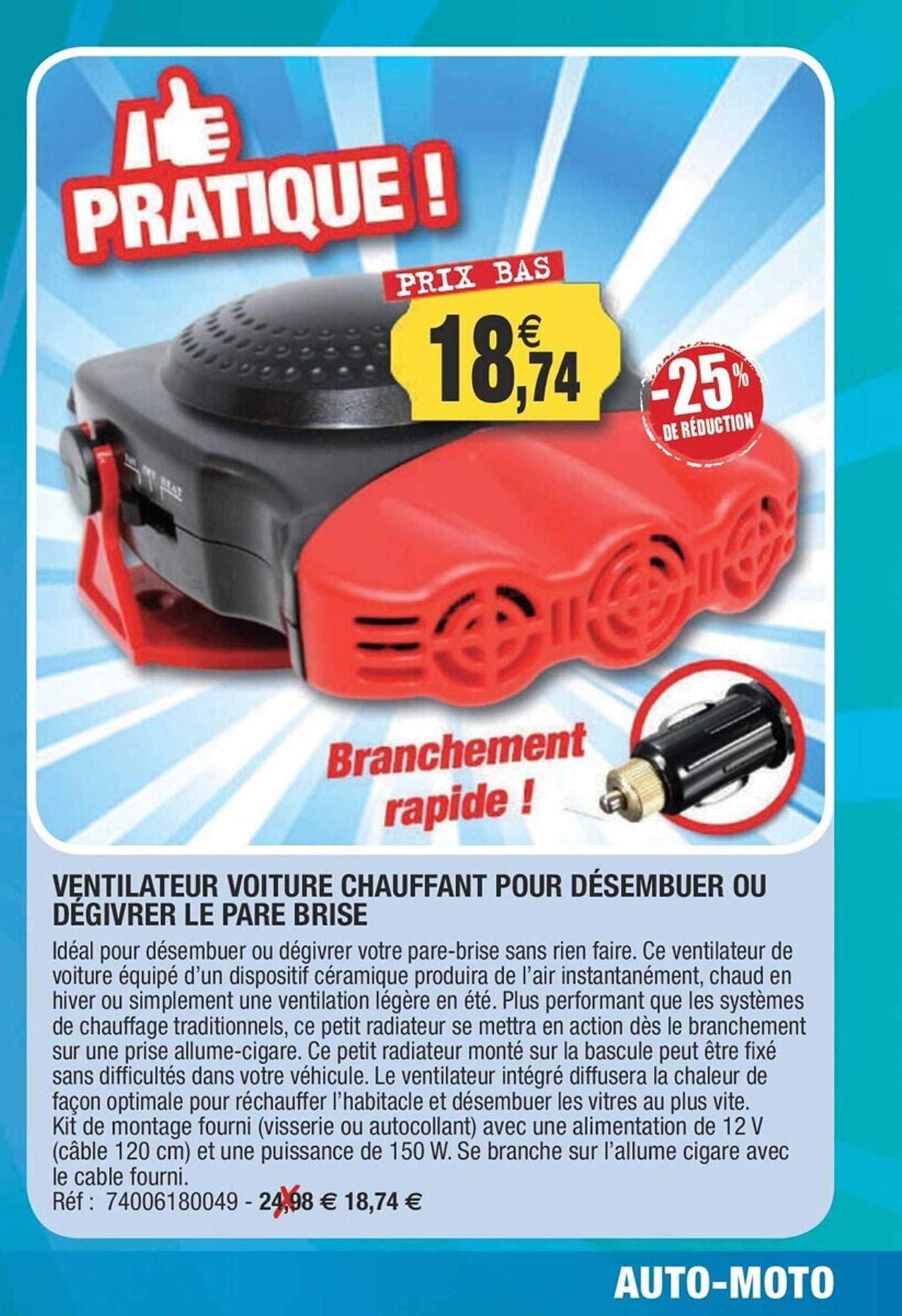 ventilateur voiture chauffant pour désembuer ou dégivrer le pare brise