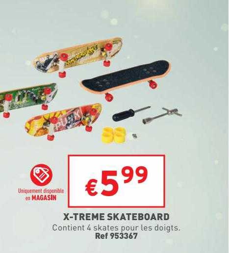 X-treme Skateboard