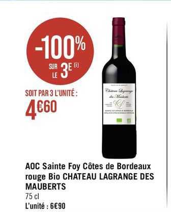 aoc sainte foy côtes de bordeaux rouge bio château lagrange des mauberts
