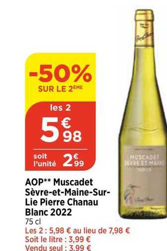 aop muscadet sèvre-et-maine-sur-lie pierre chanau blanc 2022