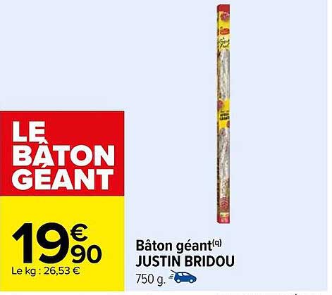 baton geant justin bridou
