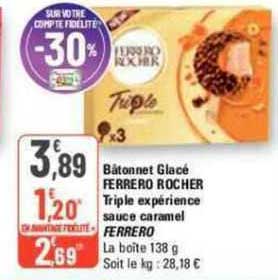 bâtonnet glacé ferrero rocher triple expérience sauce caramel ferrero
