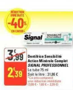 dentifrice sensibilité action minérale complet signal professionnel