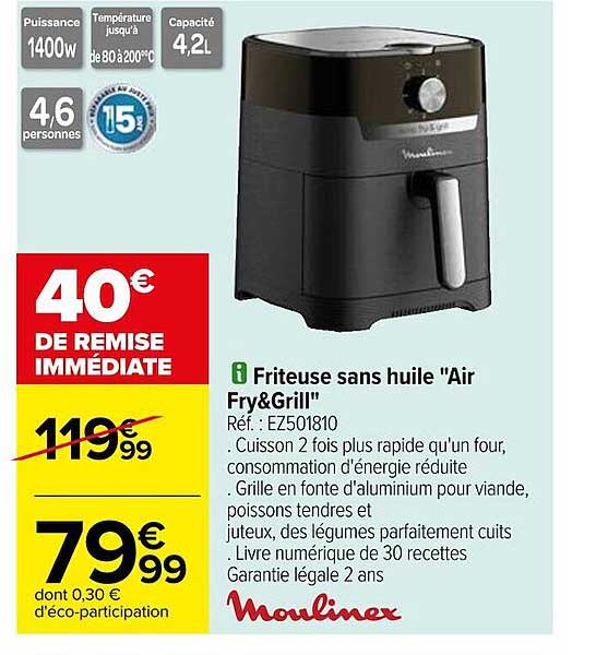 friteuse sans huile "air fry & grill" moulinex