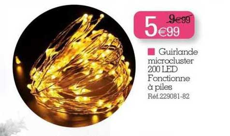 guirlande microcluster 200 lef fonctionne à piles