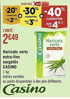 haricots verts extra-fins surgelés casino