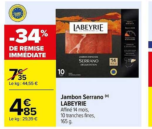 Jambon  Serrano Labeyrie