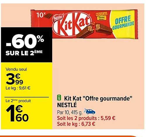 Kit Kat "offre Gourmande" Nestlé