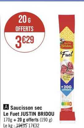 saucisson sec le fuet justin bridou