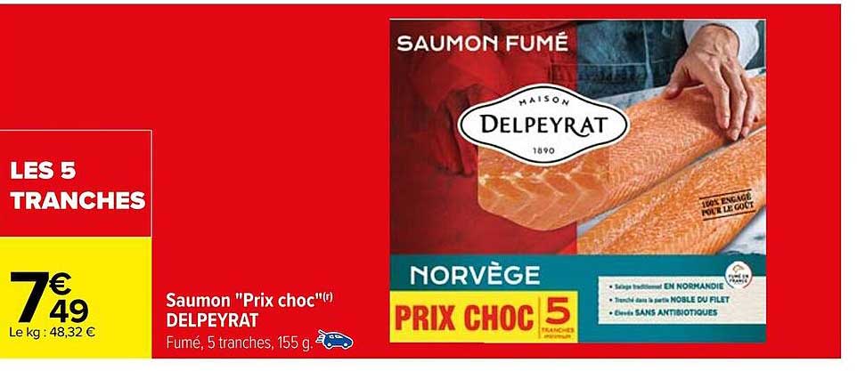 saumon "prix choc" delpeyrat