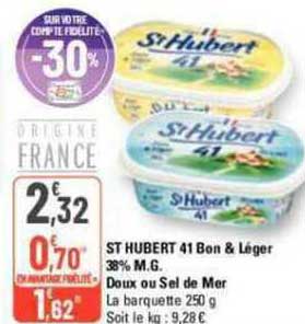 st hubert 41 bon & léger 38% m.g. doux ou sel de mer
