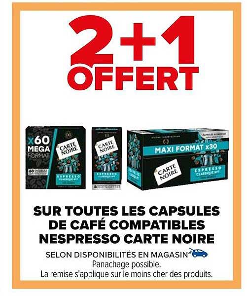sur toutes  les capsules de cafe  compatibles nespresso carte noire