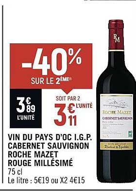 vin du pays d'oc i.g.p. cabernet sauvignon roche mazet rouge millésimé