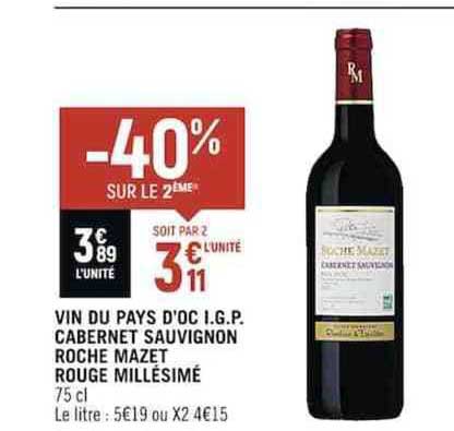vin du pays d'oc i.g.p. cabernet sauvignon roche mazet rouge millésimé