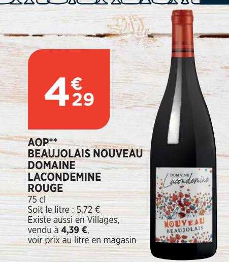 aop beaujolais nouveau domaine lacondemine rouge