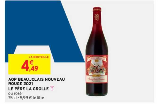 aop beaujolais nouveau rouge 2021 le père la grolle