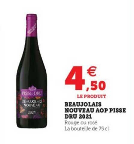 beaujolais nouveau aop pisse dru 2021