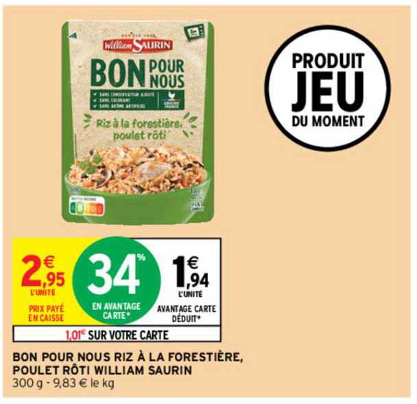 bon pour nous riz à la forestière, poulet rôti william saurin