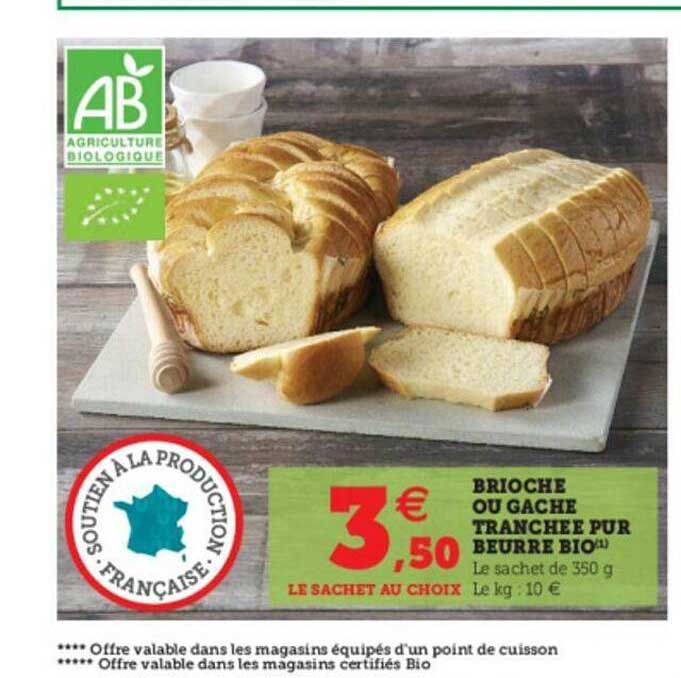 Brioche Ou Gâche Tranchée Pur Beurre Bio