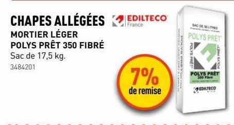 chapes allégées mortier léger polys prêt 350 fibré edilteco